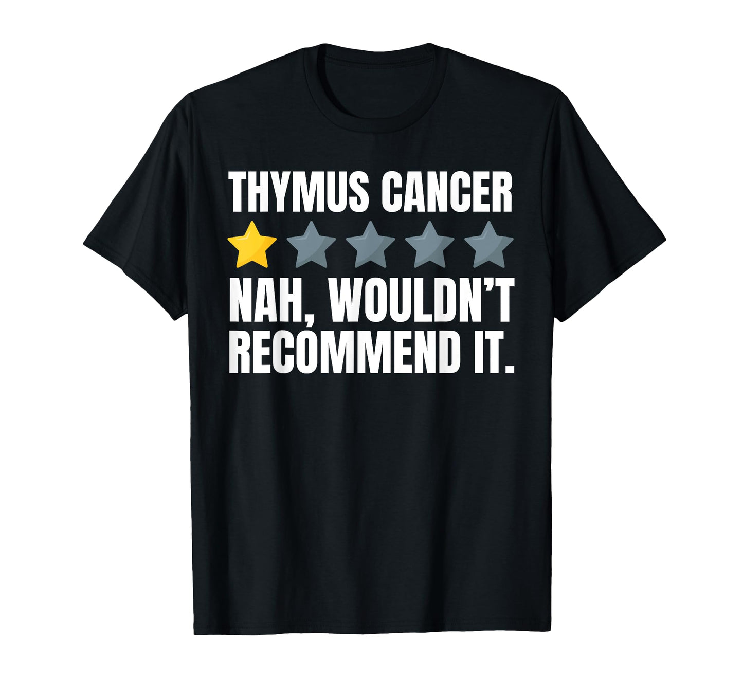 Funny Thymoma Cancer, Thymic Carcinoma and Thymectomy T-Shirt