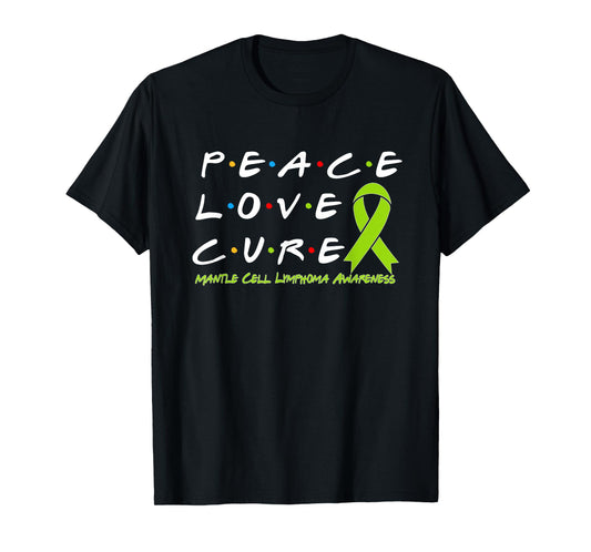 Mantle Cell Lymphoma Awareness Peace Love Cure T-Shirt