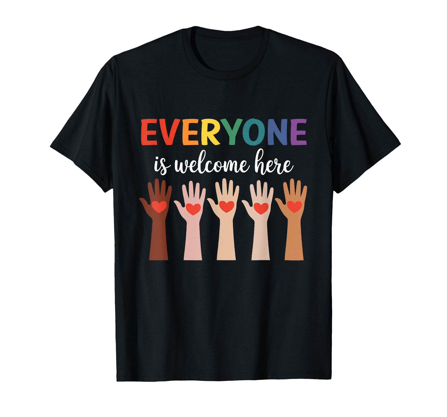 Everyone Is Welcome Here Idaho Teacher T-Shirt