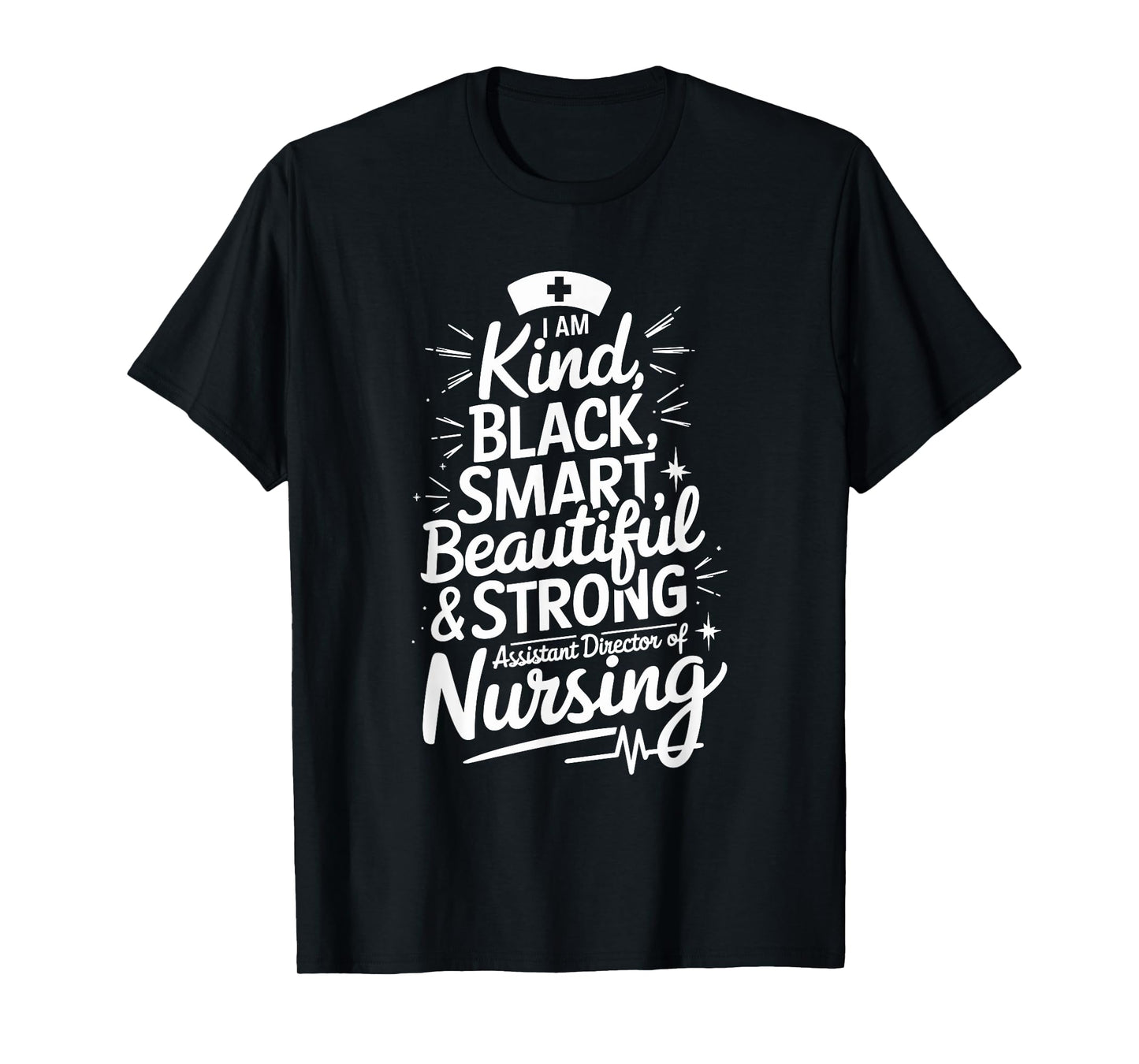 ADON Assistant Director Of Nursing and Nurse Manager T-Shirt