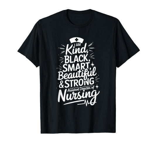 ADON Assistant Director Of Nursing and Nurse Manager T-Shirt