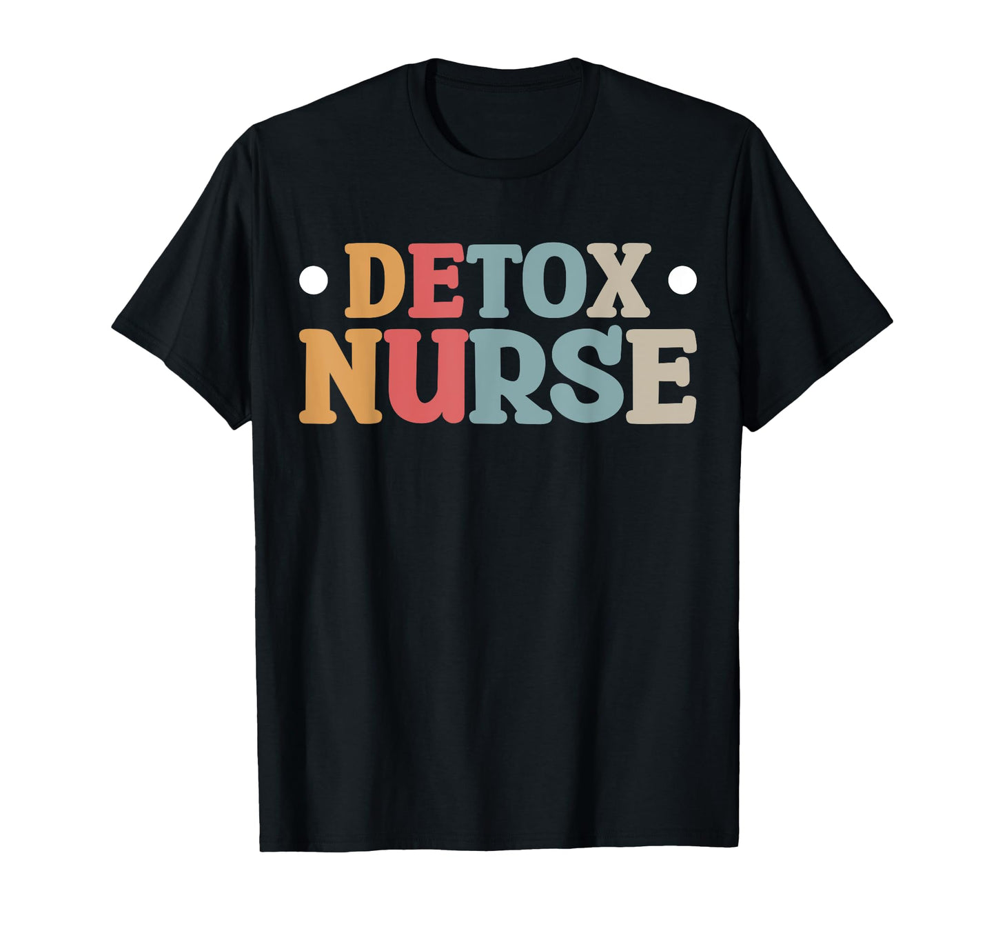 Detox Nurse T-Shirt