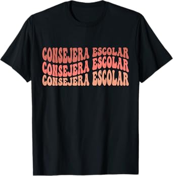 Consejera Escolar Spanish Teacher T-Shirt