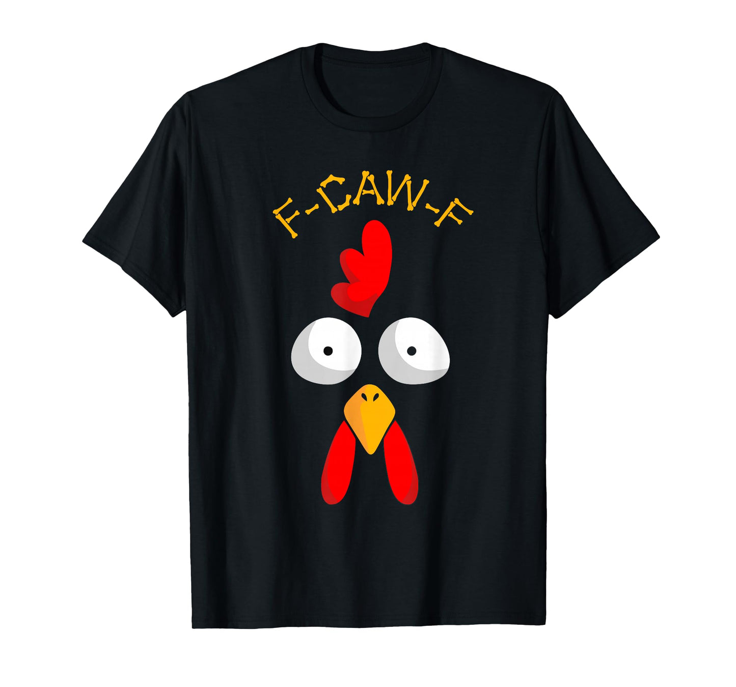 Funny F-Caw-F Turkey Face FCAWF Funny Thanksgiving Bird Crow T-Shirt