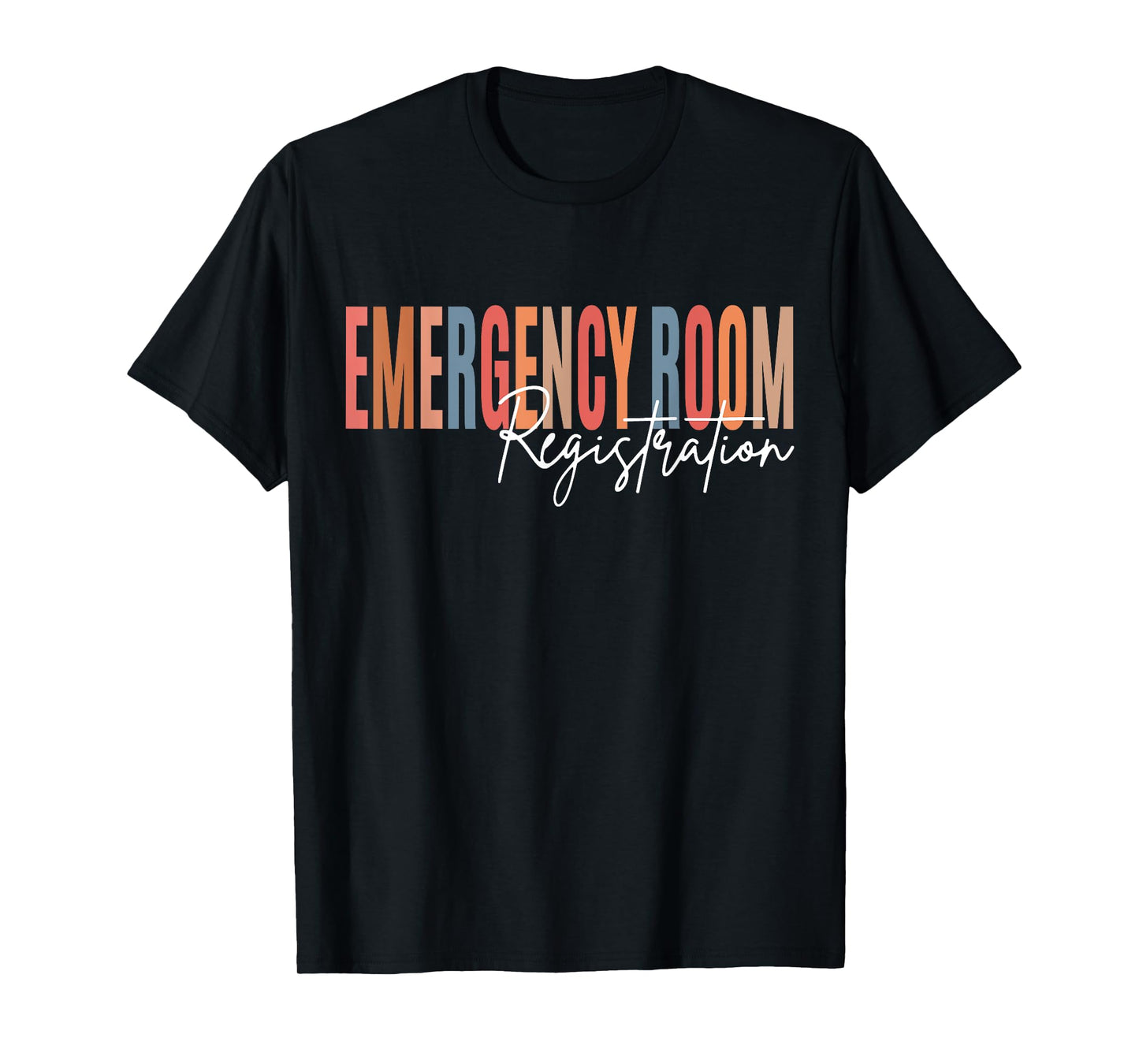 Emergency Room Registration Patient ER Registrar Nursing T-Shirt