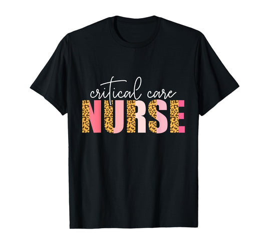 Critical Care Nurse Nursing Nurses Icu Critical Care Nurse T-Shirt