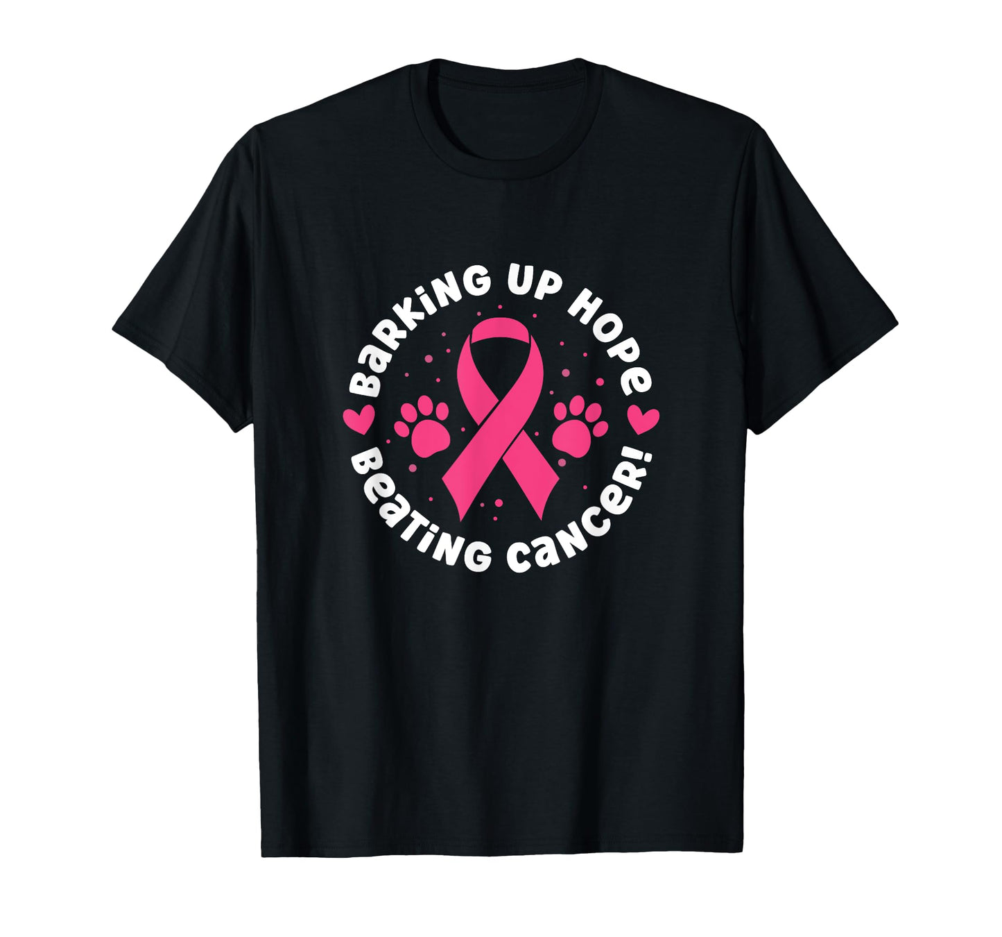 Barking Up Hope Beating Dog Cancer Pink Ribbon Pet Owner T-Shirt