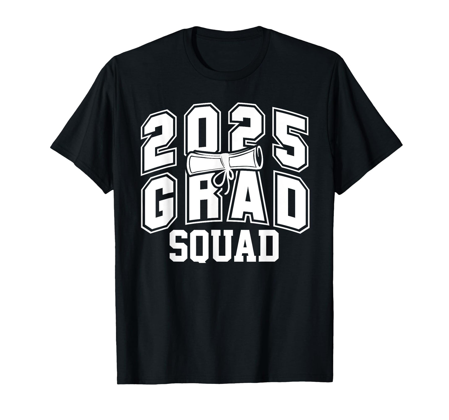 Grad Squad Class Of 2025 Graduation T-Shirt