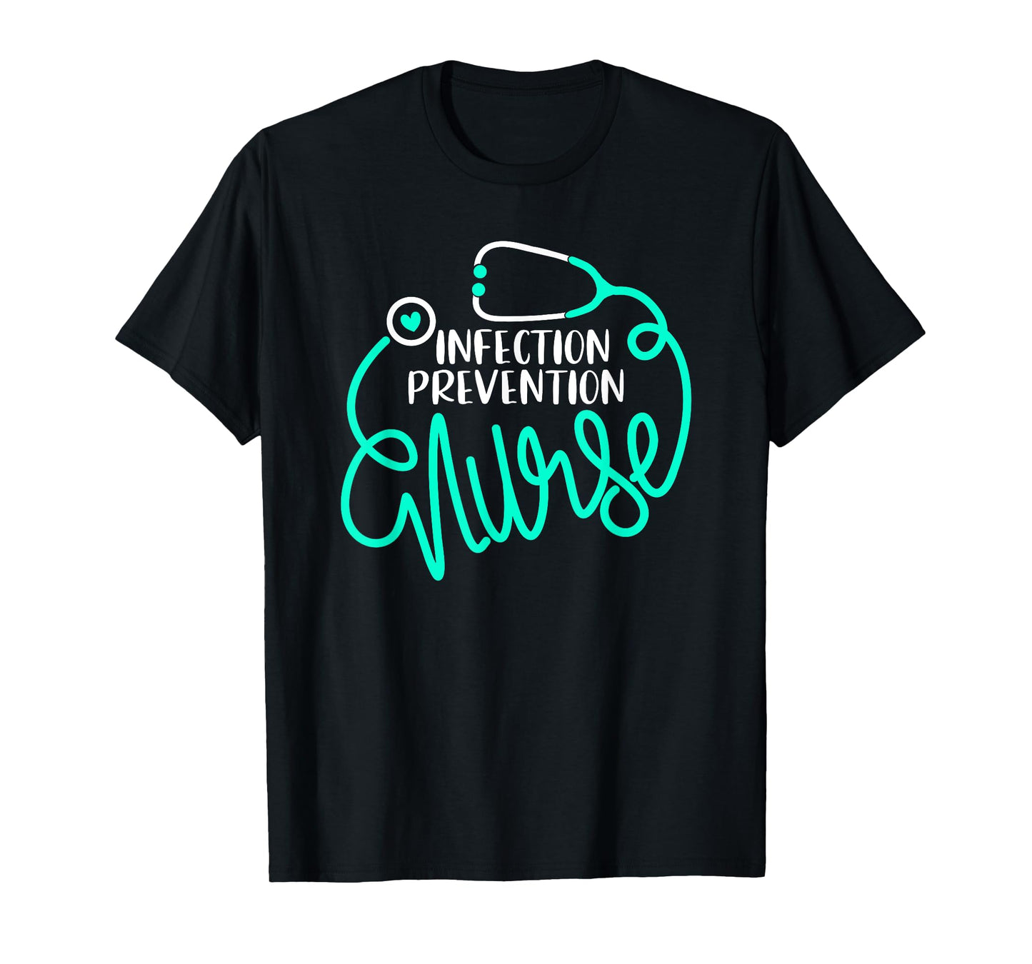 Infection Prevention Nurse Epidemiology Nursing Department T-Shirt