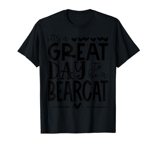 Bearcats School Sports Fan Team Spirit Mascot Gift Great Day T-Shirt