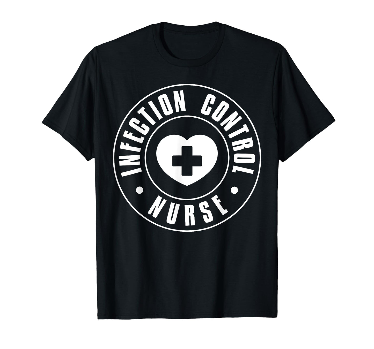Infection Control Nurse Heart T-Shirt