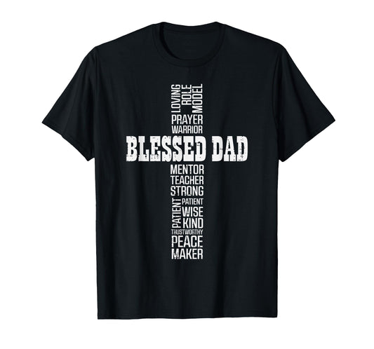 Fathers Day Blessed Dad Cross Christian Daddy Papa Dada Men T-Shirt