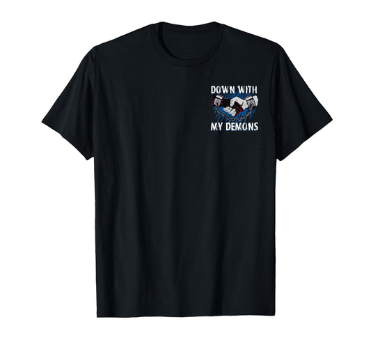 Down With My Demons Gothic Dark Humor Demon T-Shirt