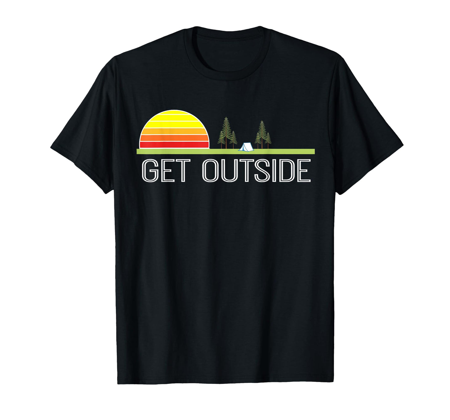 Get Outside Shirt, Camping & Outdoors Lovers T-shirt T-Shirt