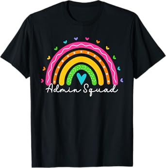 Admin Squad For Women School Administrator Assistant Rainbow T-Shirt