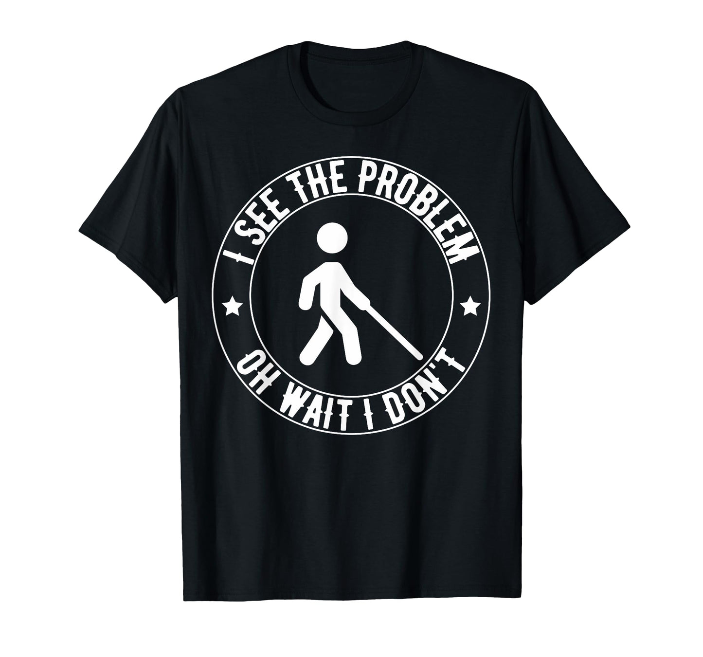 Funny Blind Braille Visually Impaired Blindness T-Shirt