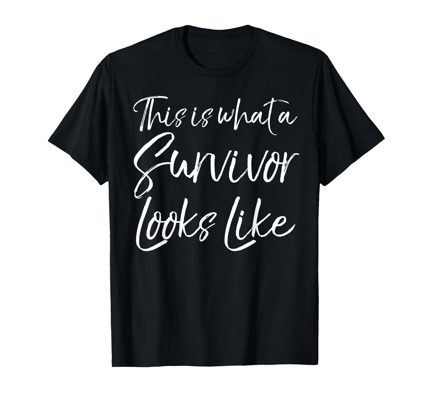 Cancer Remission Gift This is What a Survivor Looks Like T-Shirt