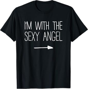 I'm With The Sexy Angel Shirt Adult Men Women Costume T-Shirt