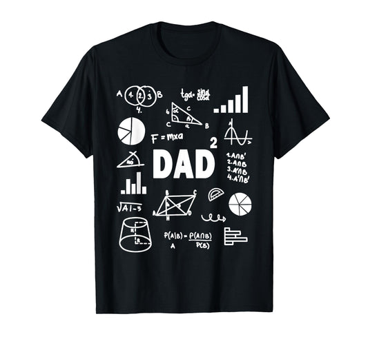 Dad Squared Second Time Dad Math Second Power Father T-Shirt