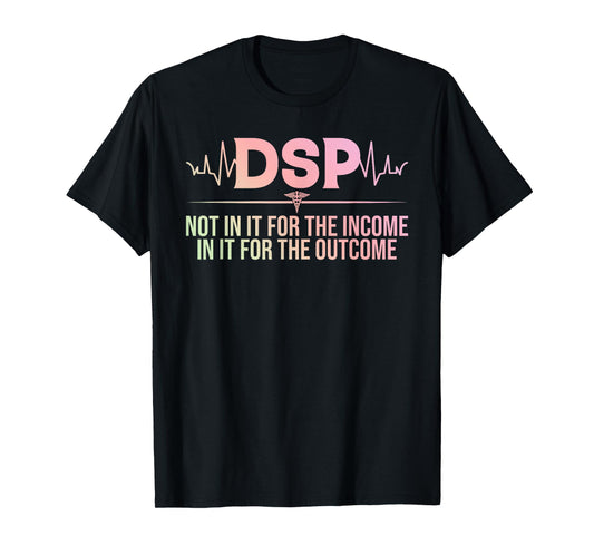 Direct support professional DSP Caregiver T-Shirt