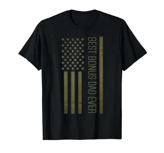 Fathers Day Best Bonus Dad Ever America Flag Stepdad Patriot T-Shirt