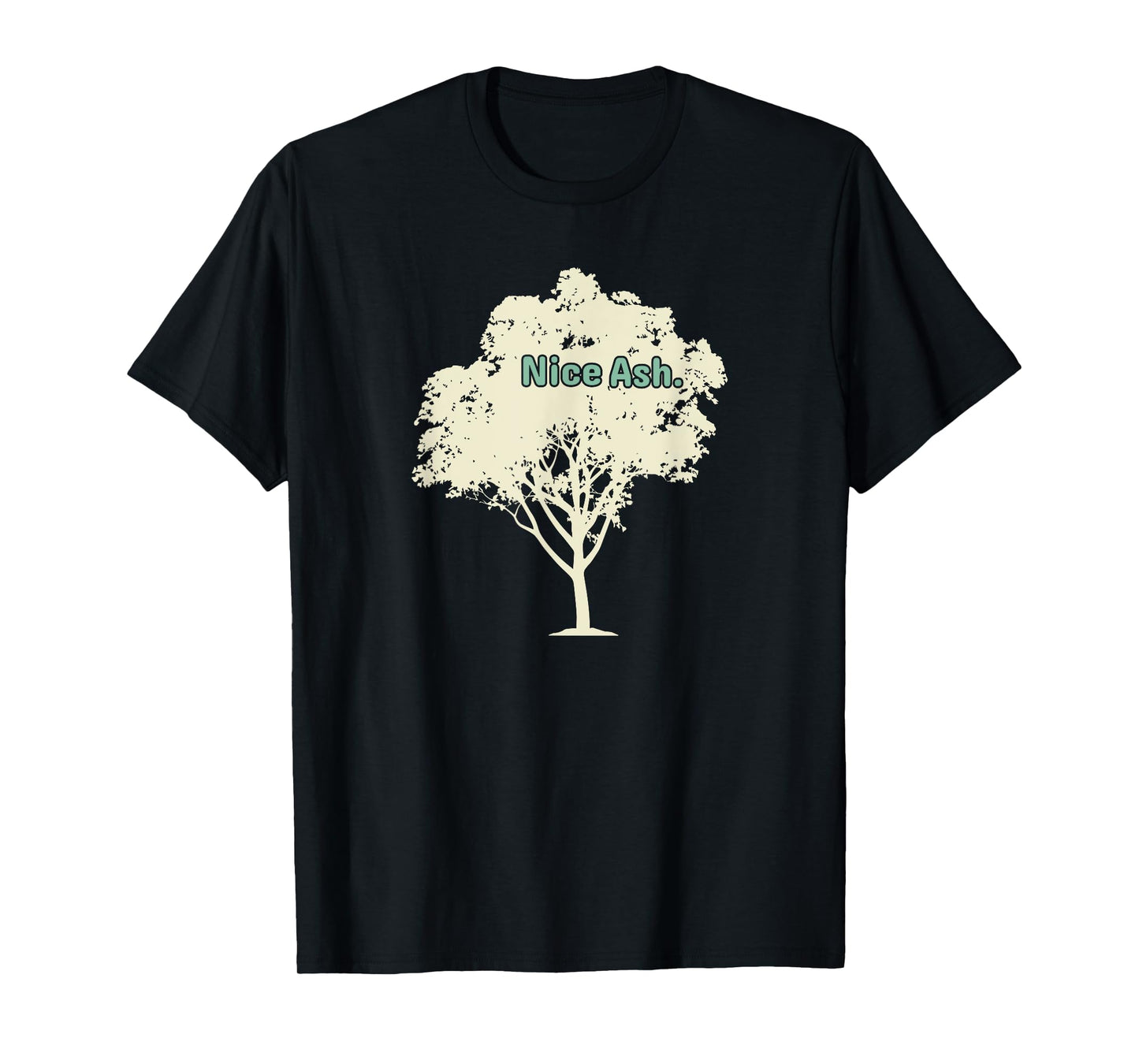 Funny Outdoor Nature - Hiking Gardening - Arborist Tree T-Shirt