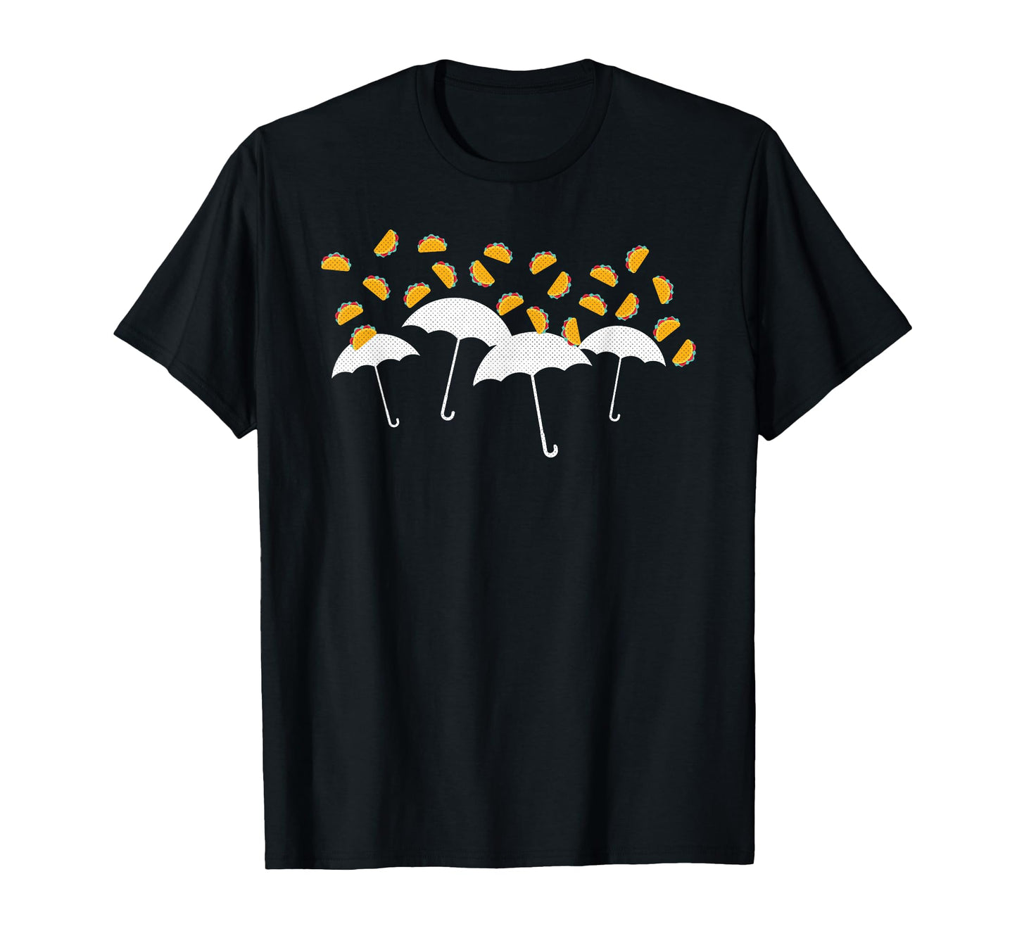 It's Raining Tacos, Hallelujah! T-Shirt