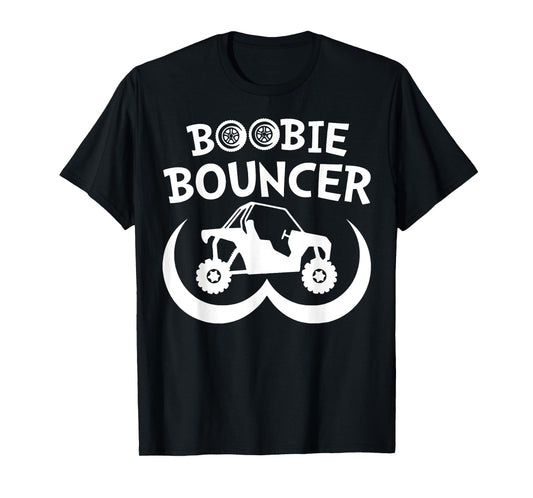 SXS UTV Boobie Bouncer T-Shirt