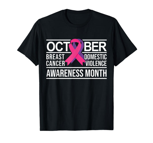Breast Cancer and Domestic Violence Awareness T-Shirt