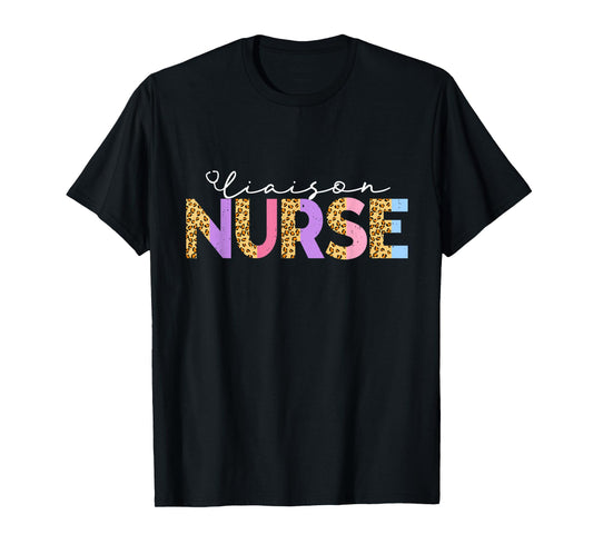 Cute Liaison Nurse Leopard Critical Care Specialist Nursing T-Shirt