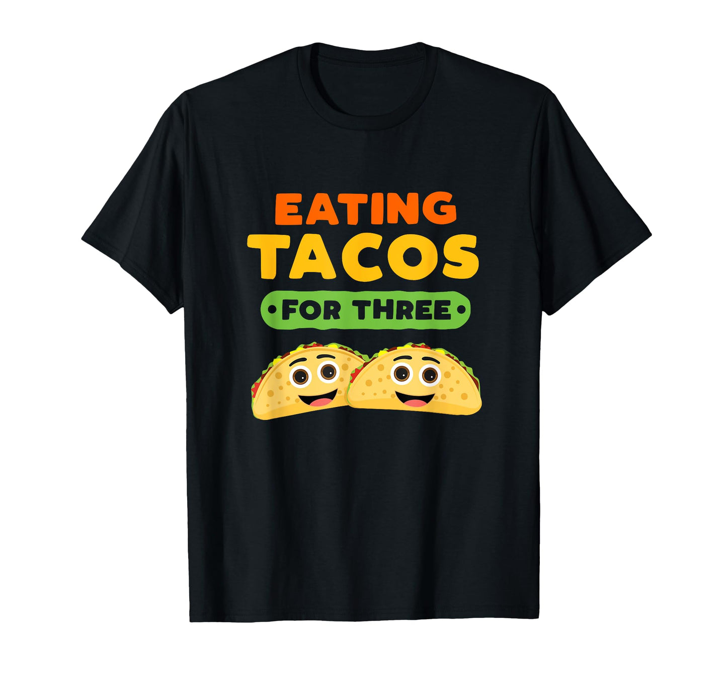 Eating Tacos For Three Pregnancy Twins Cinco De Mayo Baby T-Shirt