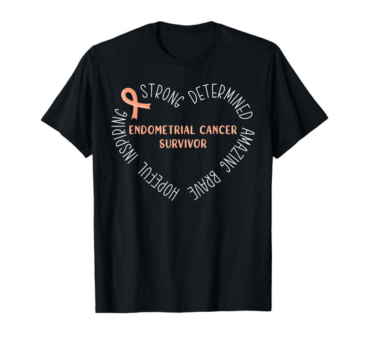 Endometrial Cancer Survivor T-Shirt