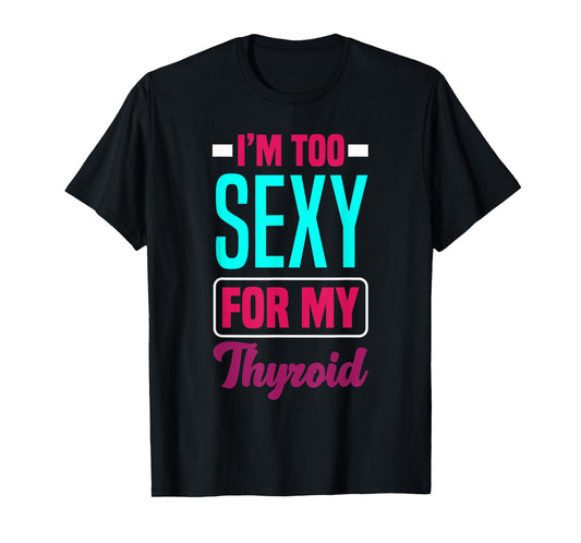 Thyroid Cancer Survivor Thyroid Cancer Awareness T-Shirt