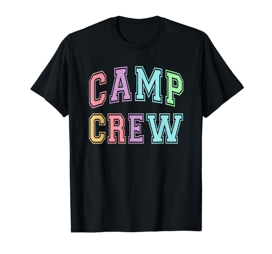 Cute CAMP CREW Summer Campsite Team Chaos Coordinator RN NP Men Women Kids T-Shirt