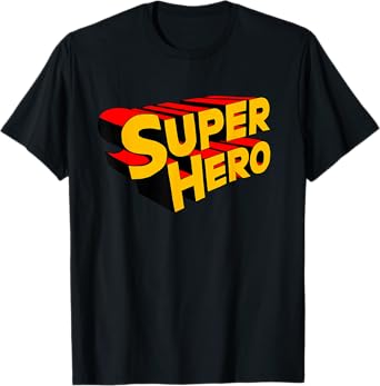 Superhero funny Super Hero T-Shirt