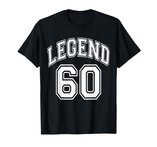 Legend 60 Number Varsity Team - 60th Birthday & 60 Years Old T-Shirt