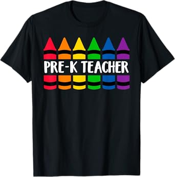 Pre-K Teacher Crayon - CRAY Teacher T-Shirt for Men Women