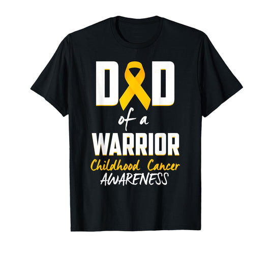 Childhood Cancer Awareness-Dad of a Warrior Tee T-Shirt