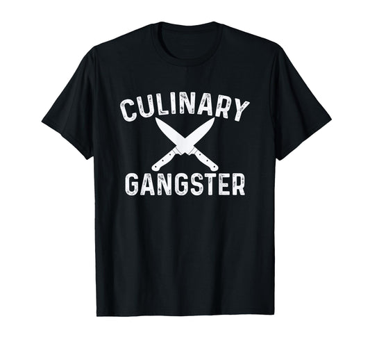 Culinary Gangster Cooking Themed Chefs Cooking Enthusiasts T-Shirt