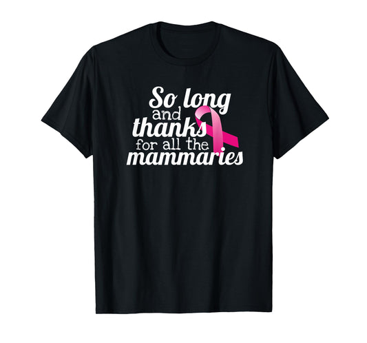 Pun Breast Cancer Survivor Double Mastectomy Gifts For Women T-Shirt
