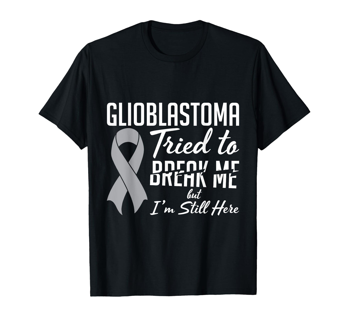 Glioblastoma Awareness GBM For Glioblastoma Warrior Survivor T-Shirt