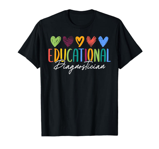 Cute Educational Diagnostician Job T-Shirt