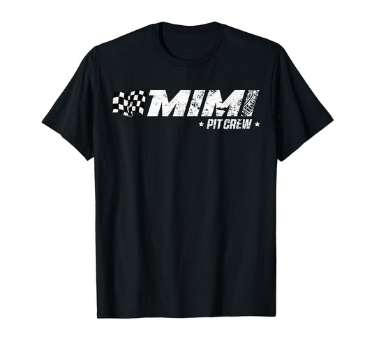 Mimi Pit Crew Race Car Birthday Family Racing T-Shirt