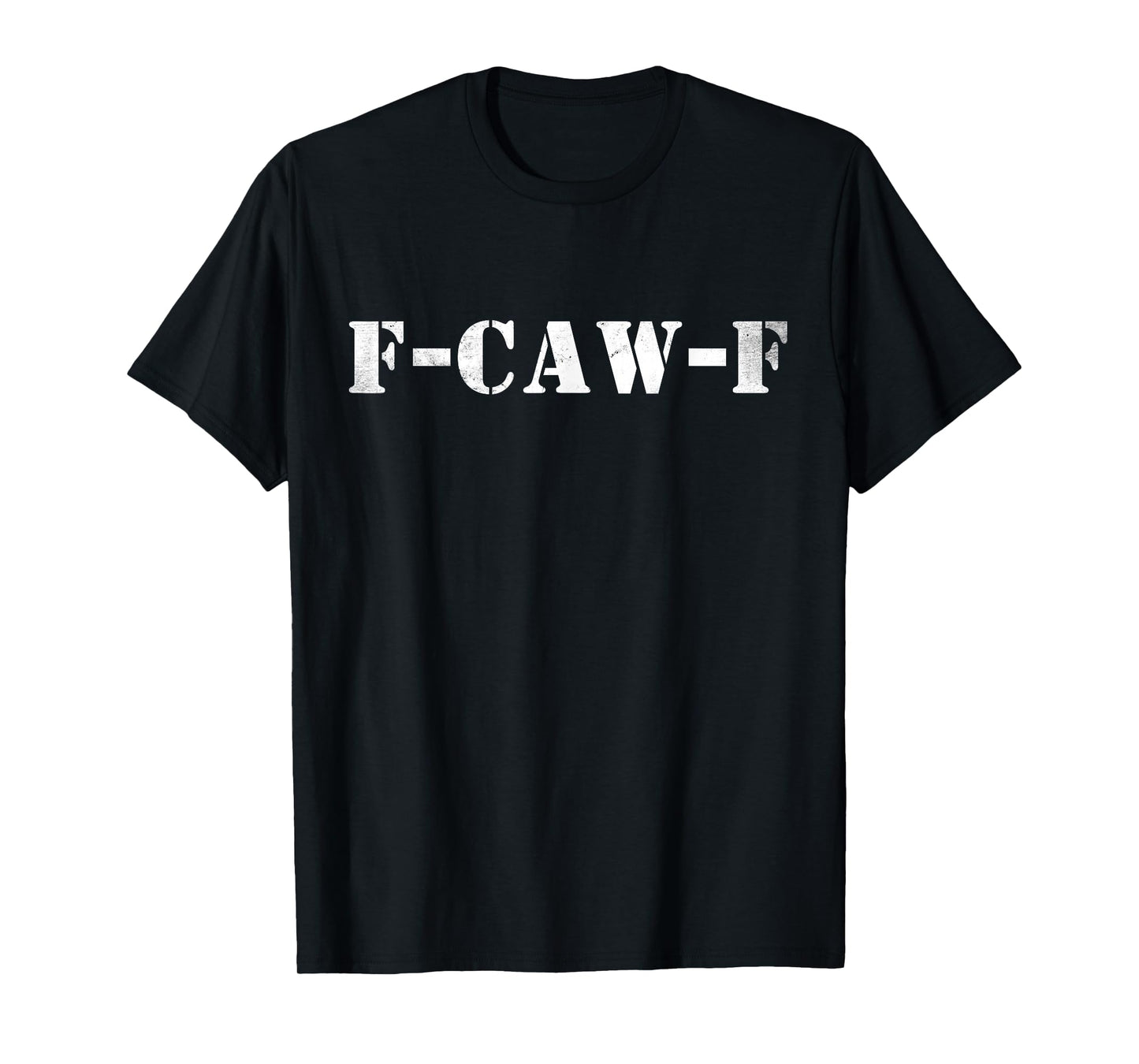 Funny F-CAW-F Crow, Offensive Adult Humor T-Shirt