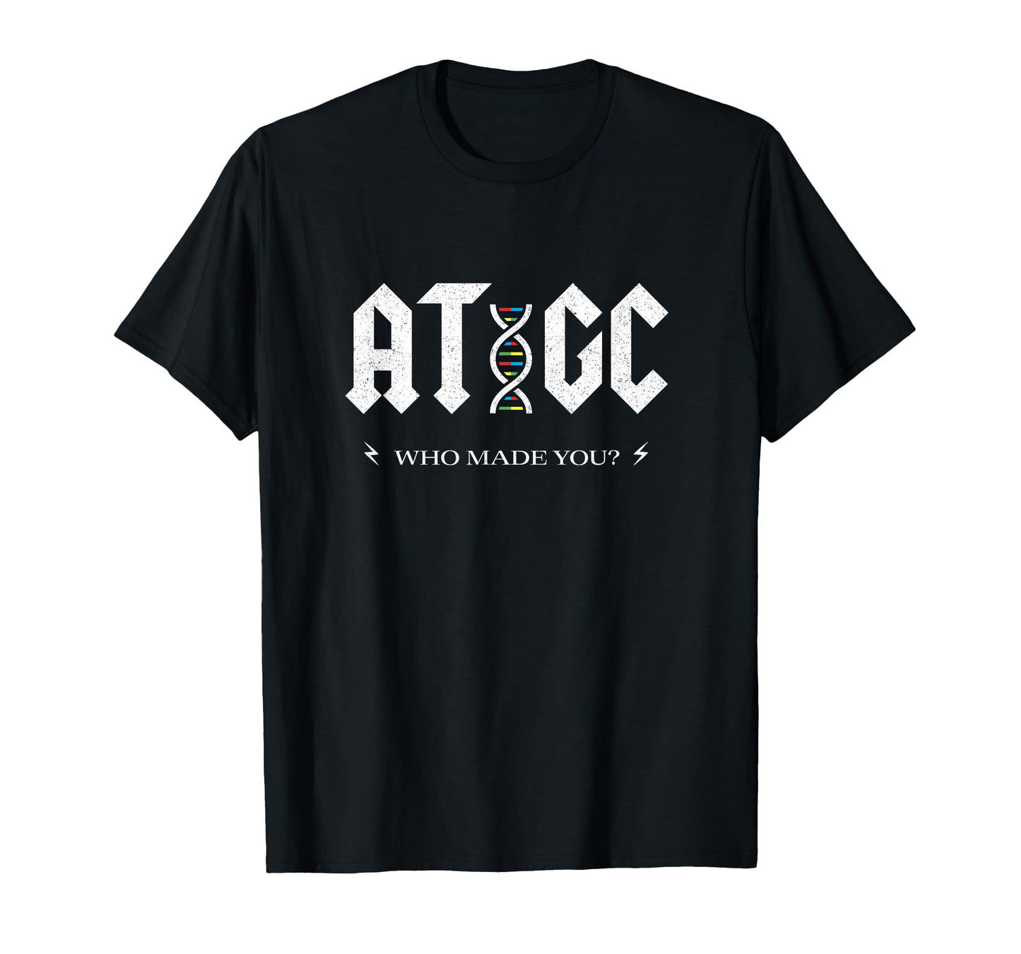 Funny Science Shirt - ATGC Biology DNA Strand Double Helix T-Shirt