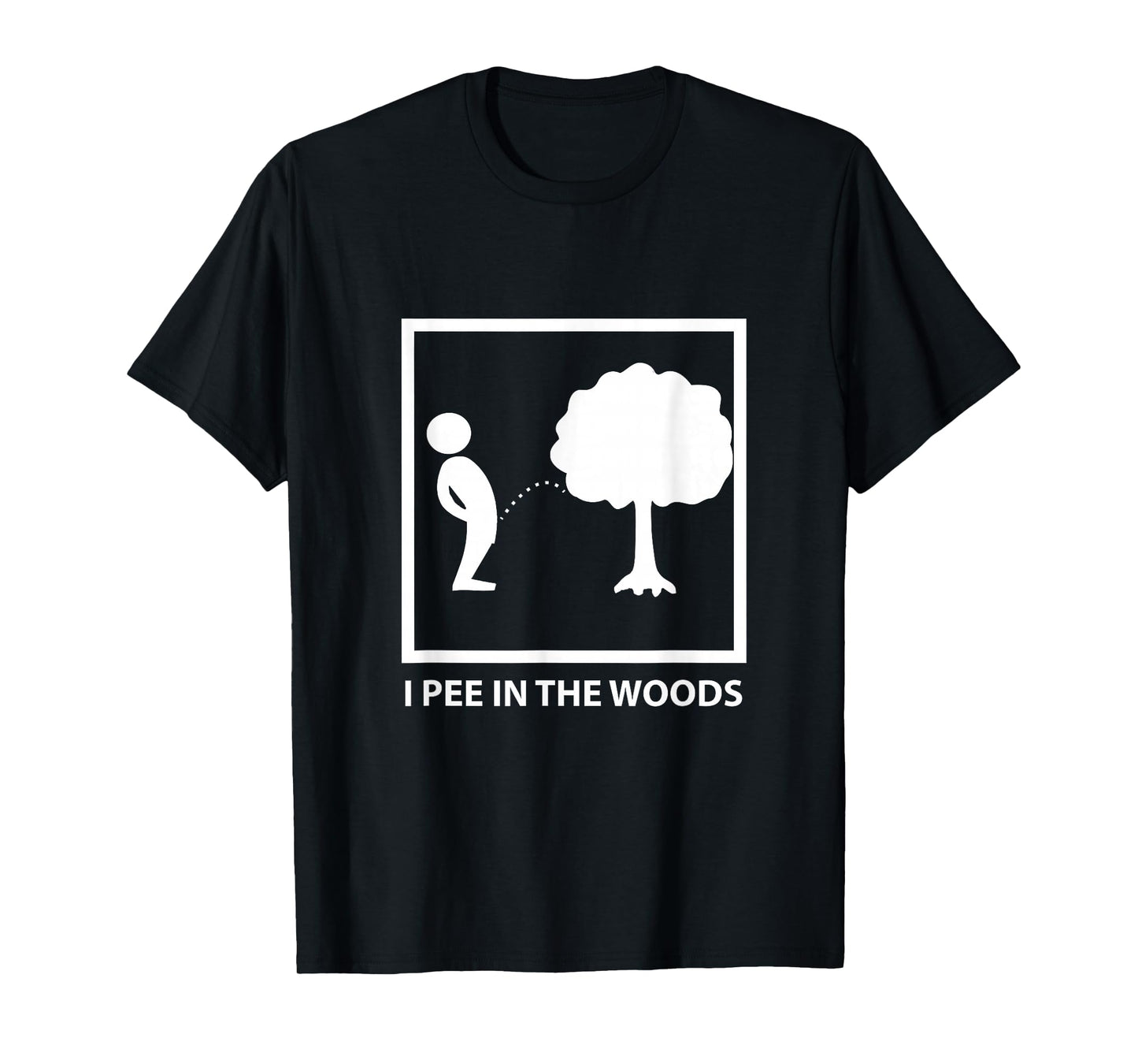 Peeing in the woods t-shirt T-Shirt