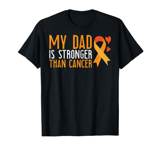 My Dad Is Stronger Than Cancer Leukemia Awareness Son T-Shirt