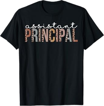 Assistant Principal Leopard Appreciation For Women For Work T-Shirt