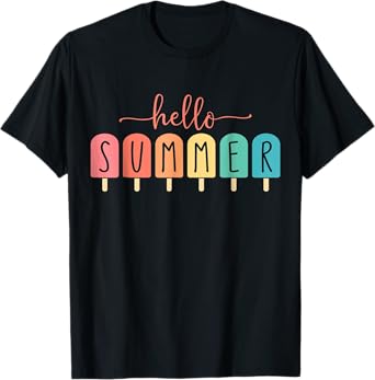 Hello Summer Vacation Ice Cream Popsicle Ice Lolly Men Women Girls Kids T-Shirt