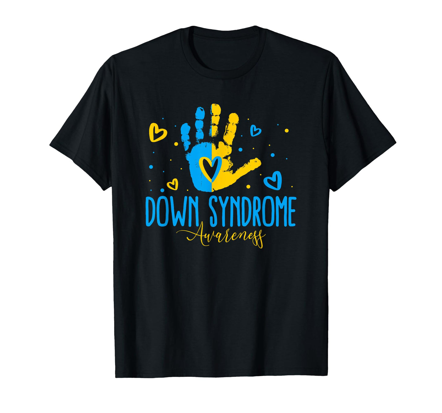 World Down Syndrome Day Down Syndrome Awareness T-Shirt